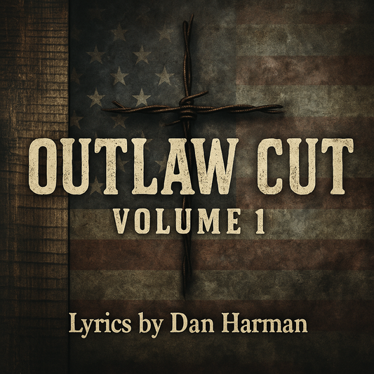 Outlaw Cut, Volume 1 (Physical CD)